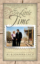 So Little Time (#09 in Mail Order Bride Series)