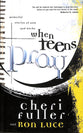 When Teens Pray