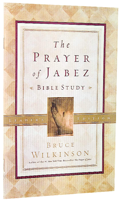 The Bth #01: Prayer of Jabez (Leaders Guide) (#01 in Unknown Series)