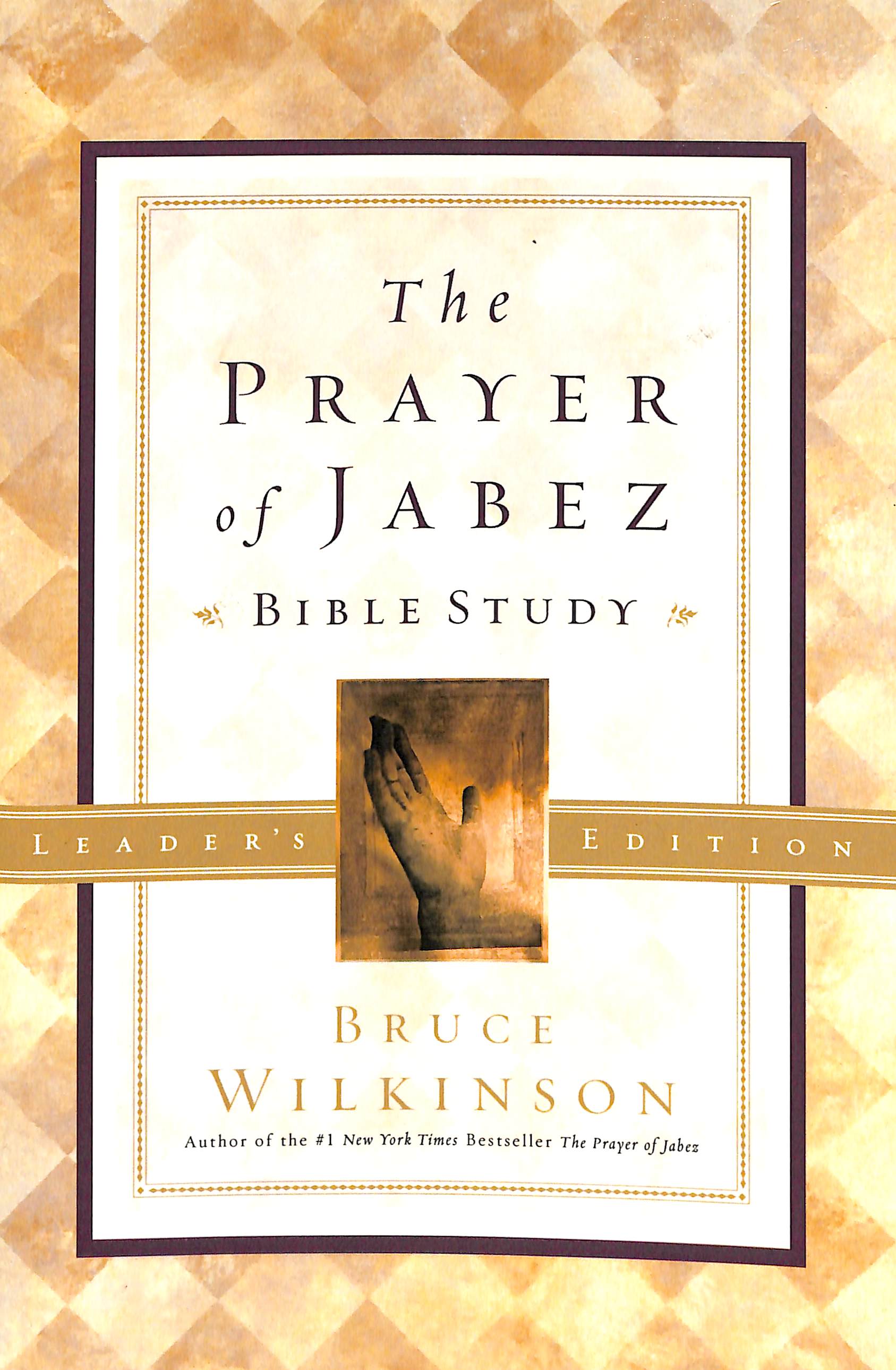 The Bth #01: Prayer of Jabez (Leaders Guide) (#01 in Unknown Series)
