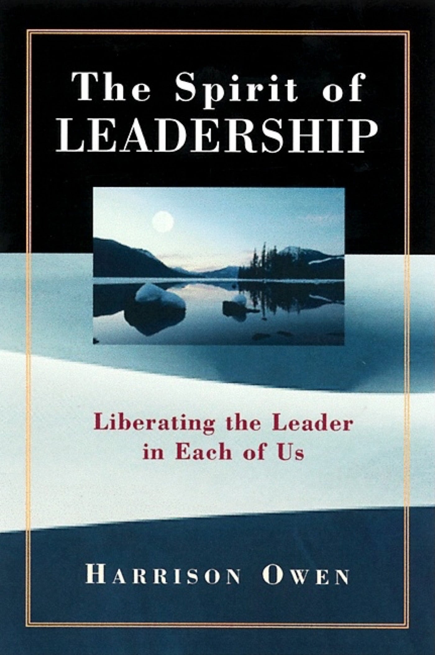 The Spirit of Leadership