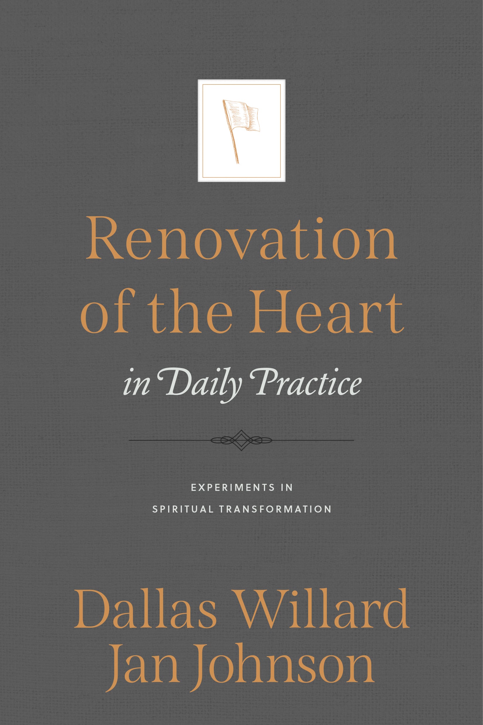 Renovation of the Heart in Daily Practice: Experiments in Spiritual Transformation