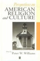 Perspectives on American Religion and Culture