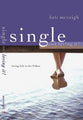 Single and Loving It!
