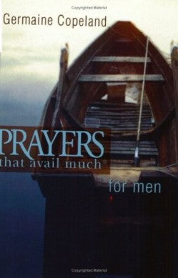 Prayers That Avail Much For Men (Prayers That Avail Much Series)