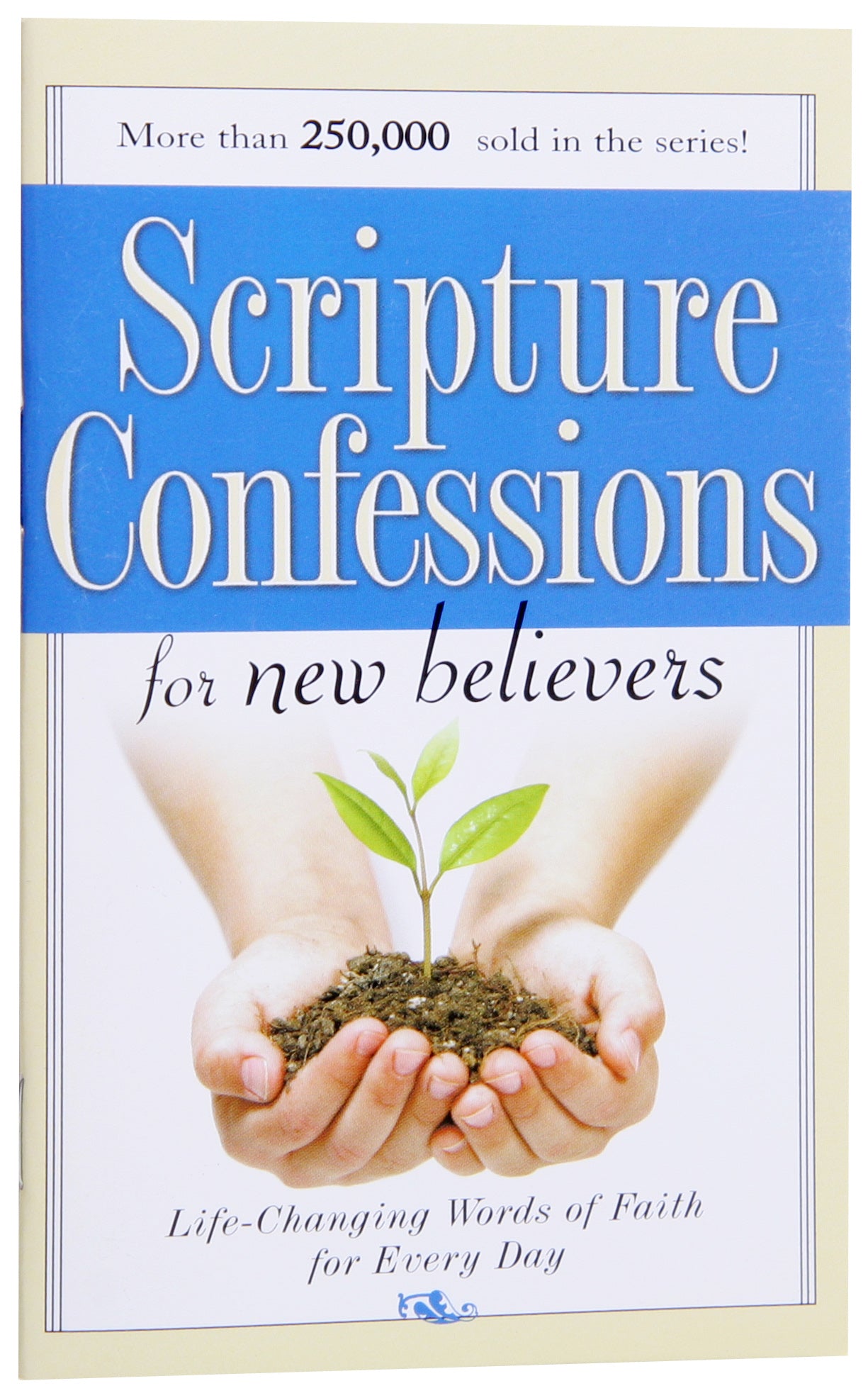 Scripture Confessions For New Believers