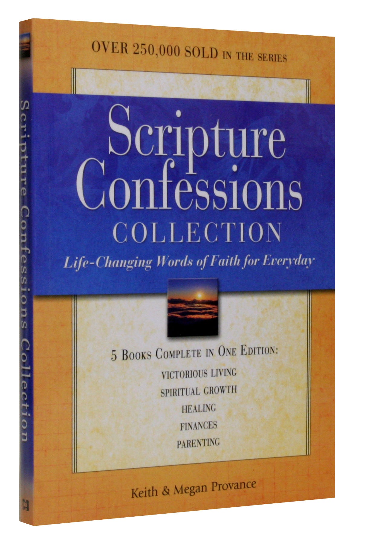 Scripture Confessions Collection: Life-Changing Words of Faith For Every Day