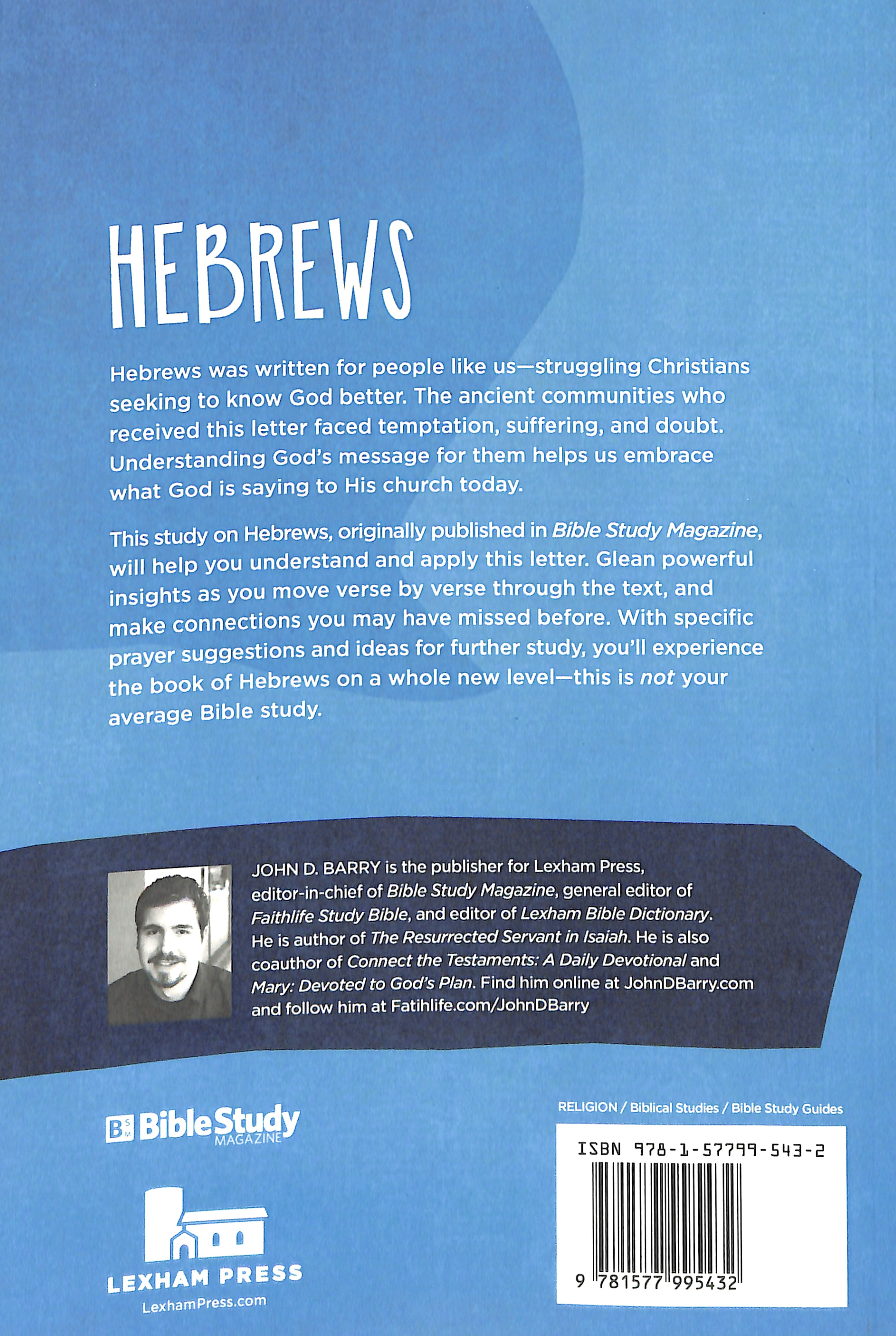 Hebrews - How Jesus Speaks Into Everything (Not Your Average Bible Study Series)