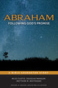 Abraham (Studies In Faithful Living Series)