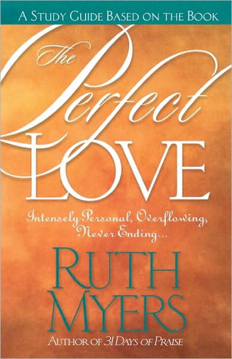 Perfect Love (Study Guide)