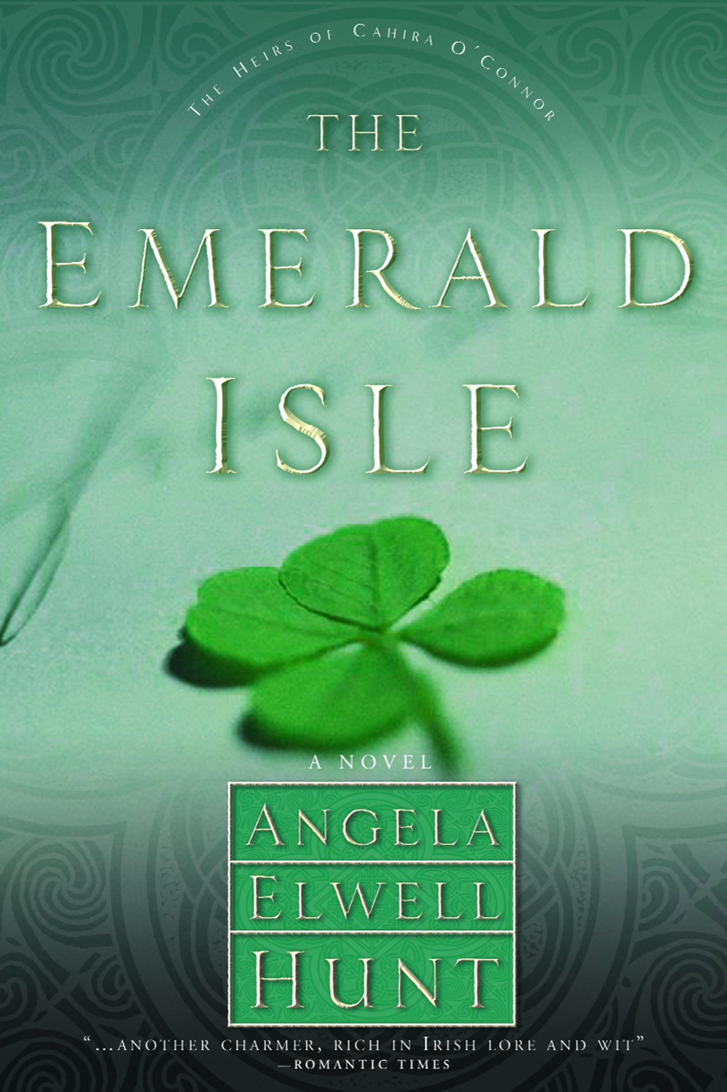 Emerald Isle (#04 in The Heirs Of Cahira O'Connor Series)