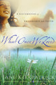 What Once We Loved (#03 in Kinship And Courage Series)