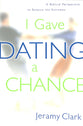 I Gave Dating a Chance