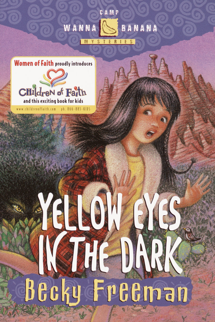 Yellow Eyes in the Dark (#03 in Camp Wanna Banana Series)
