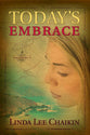 Today's Embrace (#03 in East Of The Sun Series)