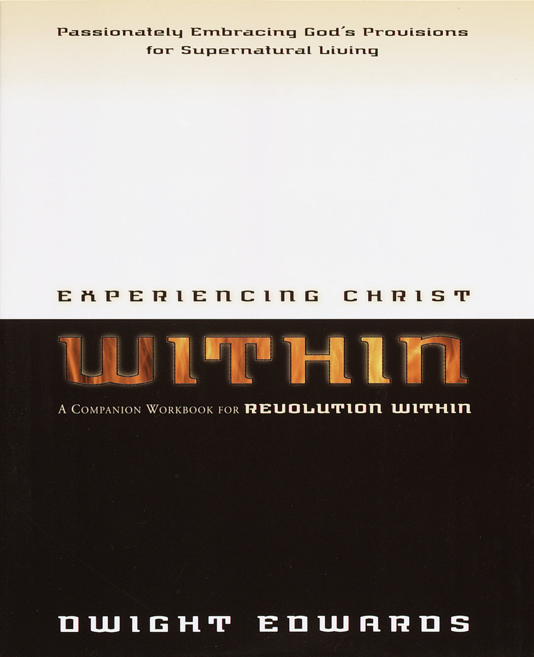 Experiencing Christ Within