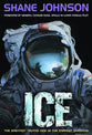 Ice: The Greatest Truths Hide in the Darkest Shadows