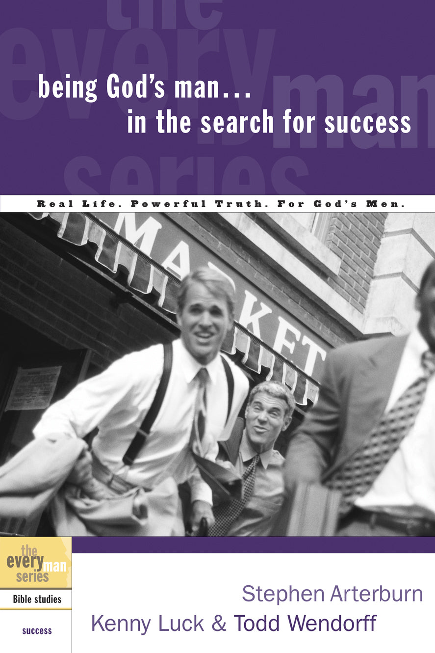 Every Man Bss: Being God's Man in the Search For Success (Every Man Bible Studies Series)