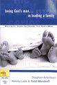 Every Man Bss: Being God's Man in Leading a Family (Every Man Bible Studies Series)