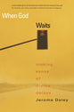 When God Waits