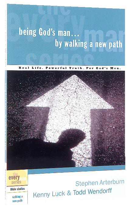 Every Man Bss: Being God's Man By Walking a New Path (Every Man Bible Studies Series)