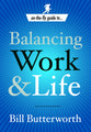 Balancing Work and Life (On The Fly Guides Series)