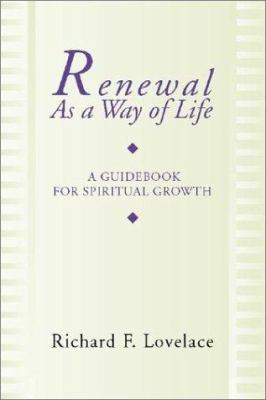 Renewal as a Way of Life