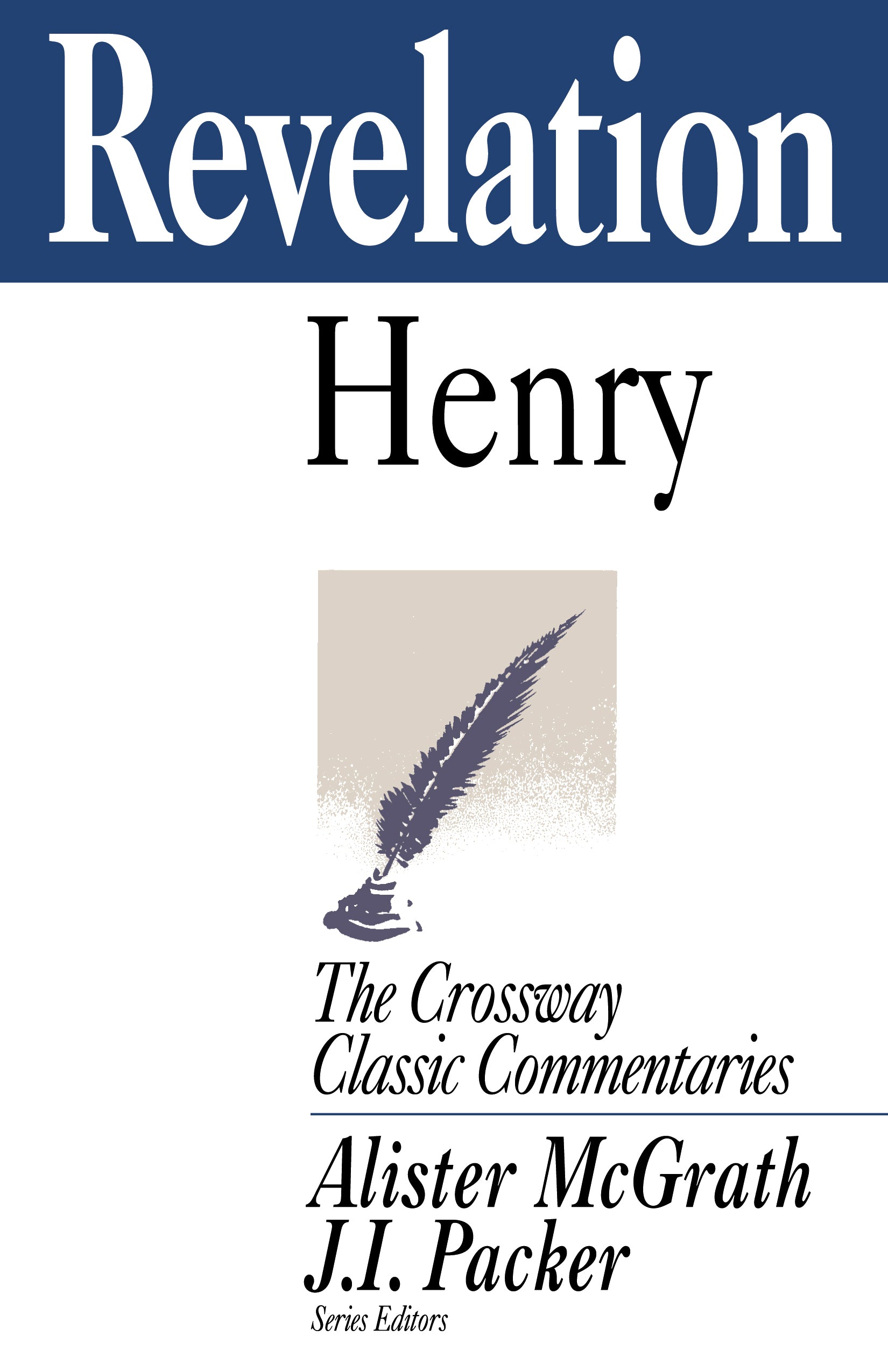 Revelation (Crossway Classic Commentaries Series)