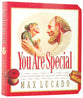 You Are Special