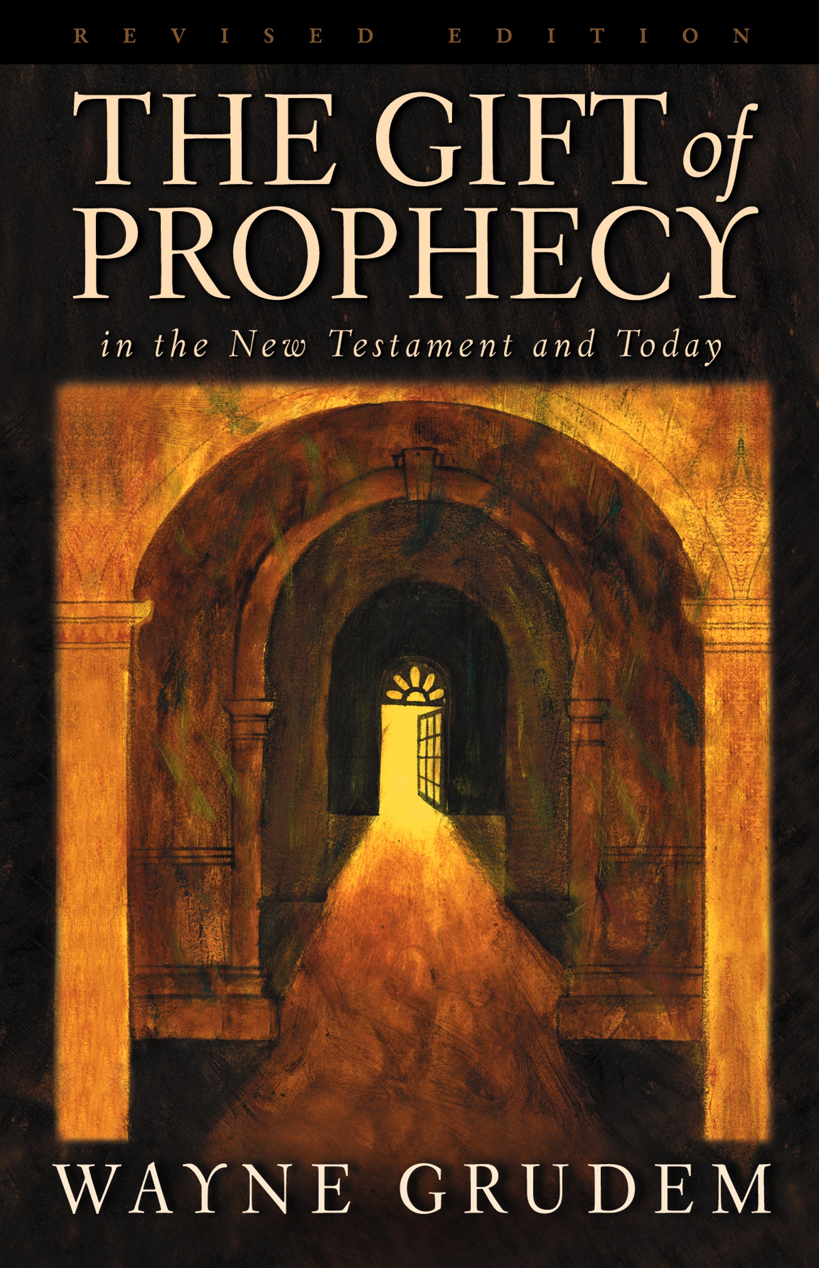 The Gift of Prophecy in the NT and Today