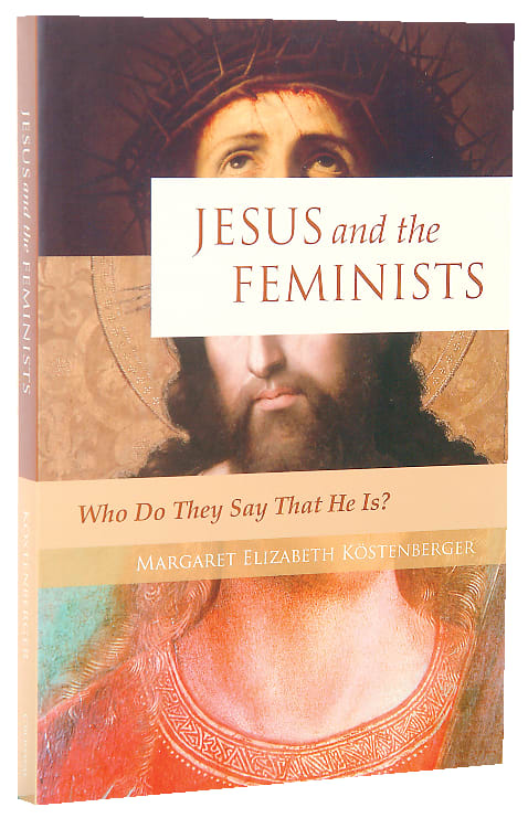 Jesus and the Feminists