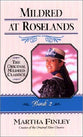 Mildred At Roselands (#02 in Mildred Keith Series)