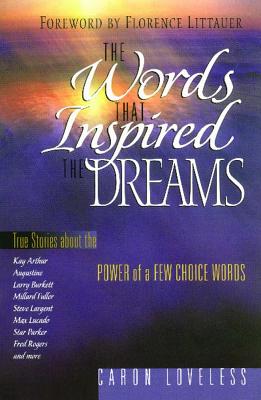 The Words That Inspire the Dreams