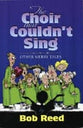 The Choir That Couldn't Sing