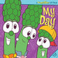 My Day (With Audio CD) (Veggie Tales (Veggietales) Series)
