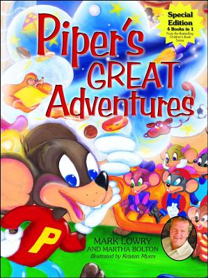 Piper's Great Adventures (Piper The Hyper Mouse Series)