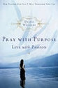 Pray With Purpose