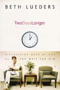 Two Days Longer