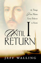 Until I Return