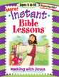 Walking With Jesus (Reproducible) (Instant Bible Lessons Series)
