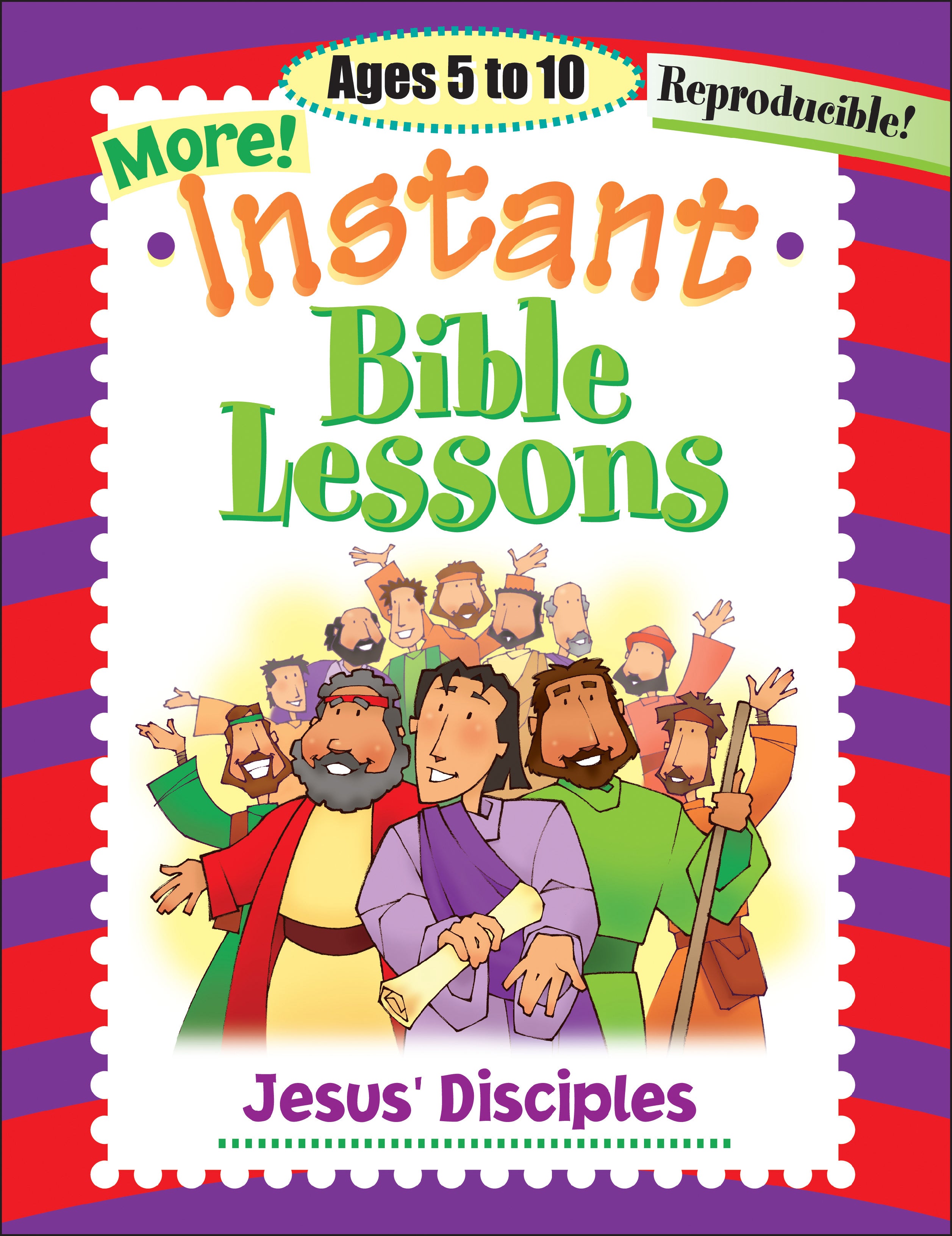Jesus Disciples (Reproducible) (Instant Bible Lessons Series)