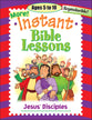 Jesus Disciples (Reproducible) (Instant Bible Lessons Series)