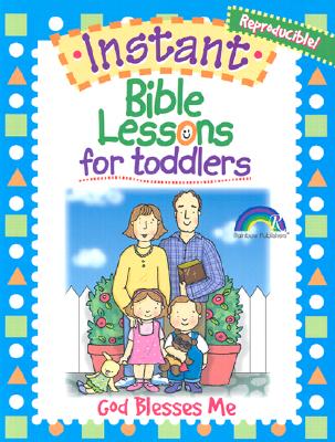 God Blesses Me (Instant Bible Lessons Series)