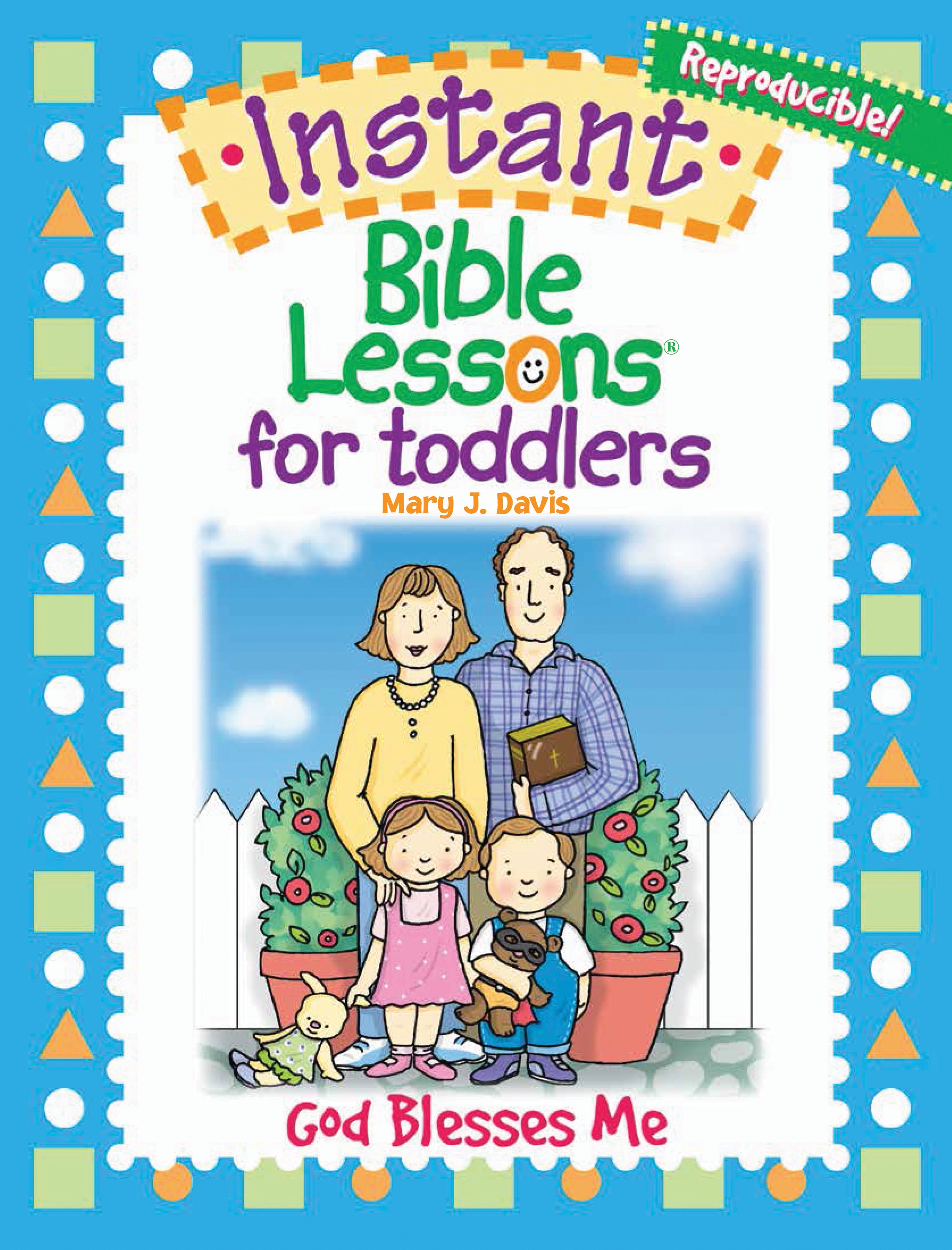 God Blesses Me (Instant Bible Lessons Series)