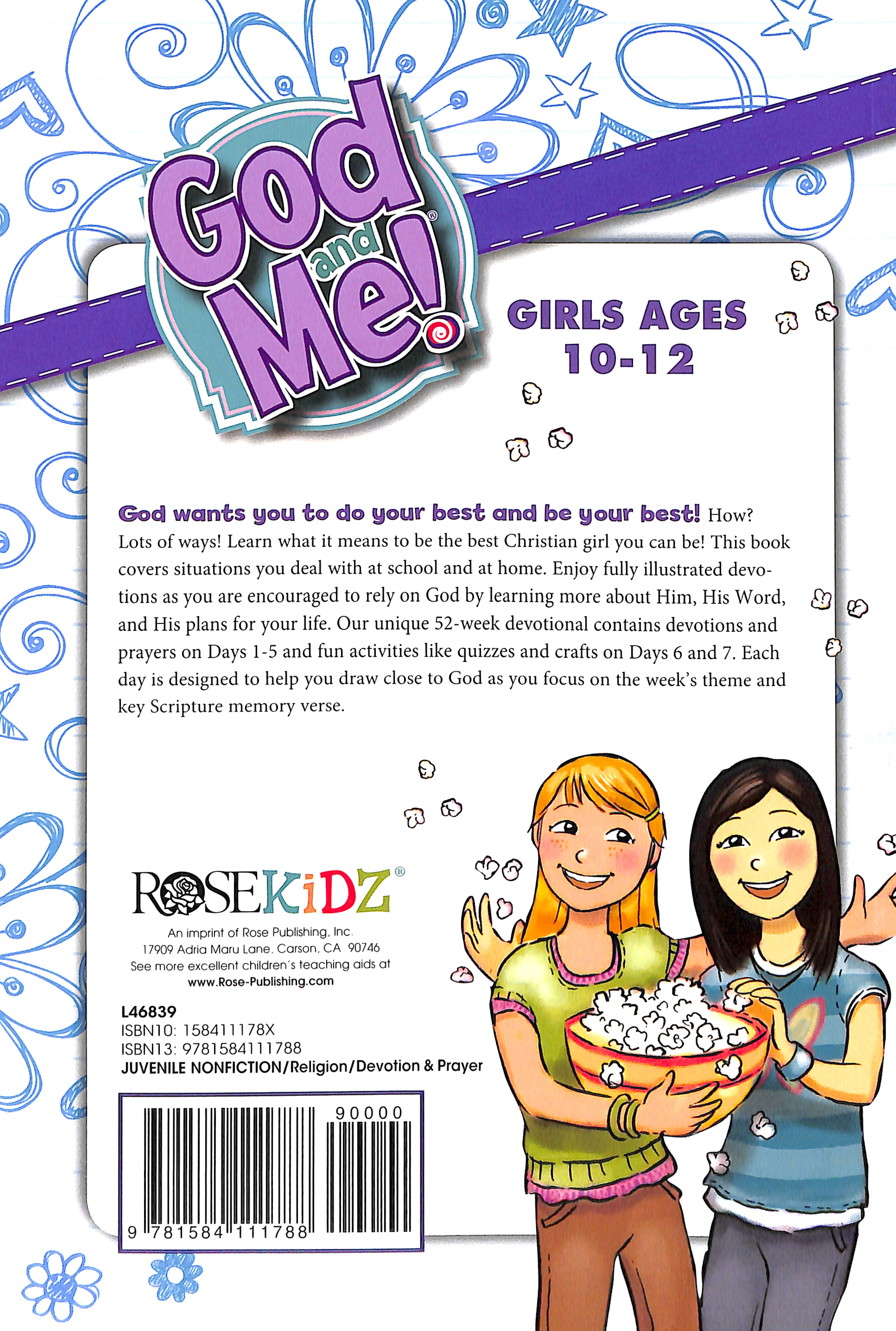 God and Me: 52 Week Devotional For Girls Ages 10-12