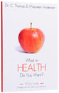 What in Health Do You Want? (3rd Ed)