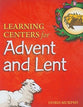 Learning Centers For Advent and Lent