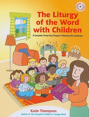 The Liturgy of the Word With Children