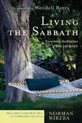 Living the Sabbath (Christian Practice Of Everyday Life Series)