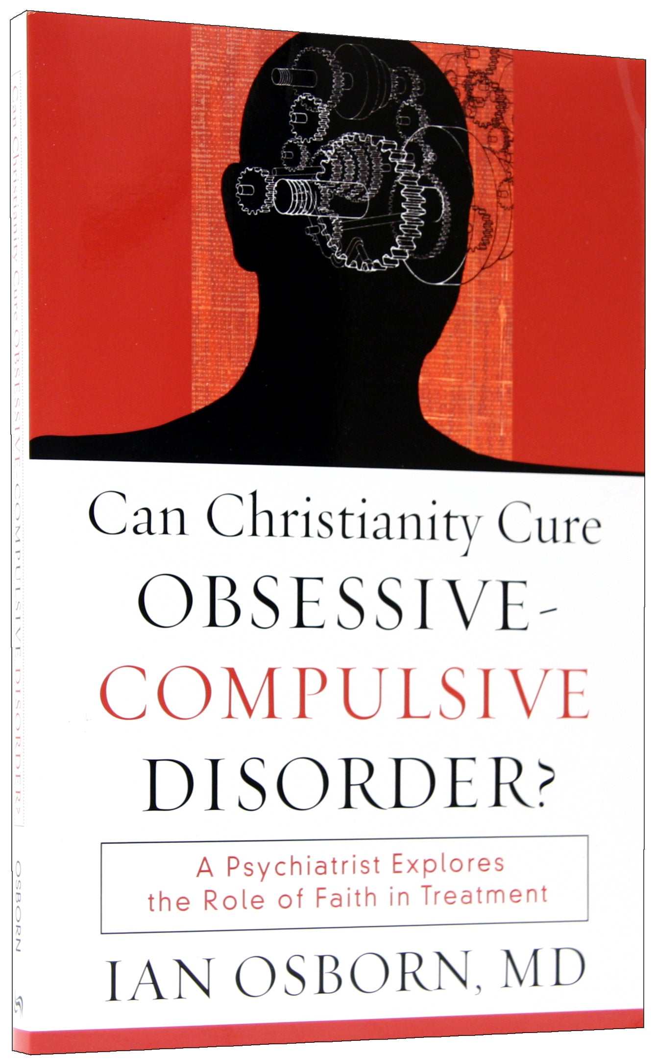 Can Christianity Cure Obsessive-Compulsive Disorder?